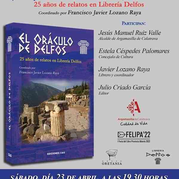 En el Día Internacional del Libro se presenta “El oráculo de Delfos” en Argamasilla de Calatrava