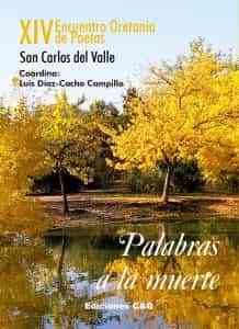 Los colores para el XIV Encuentro Oretania de Poetas “Palabras a la muerte” que se celebrará en San Carlos del Valle en el mes de octubre