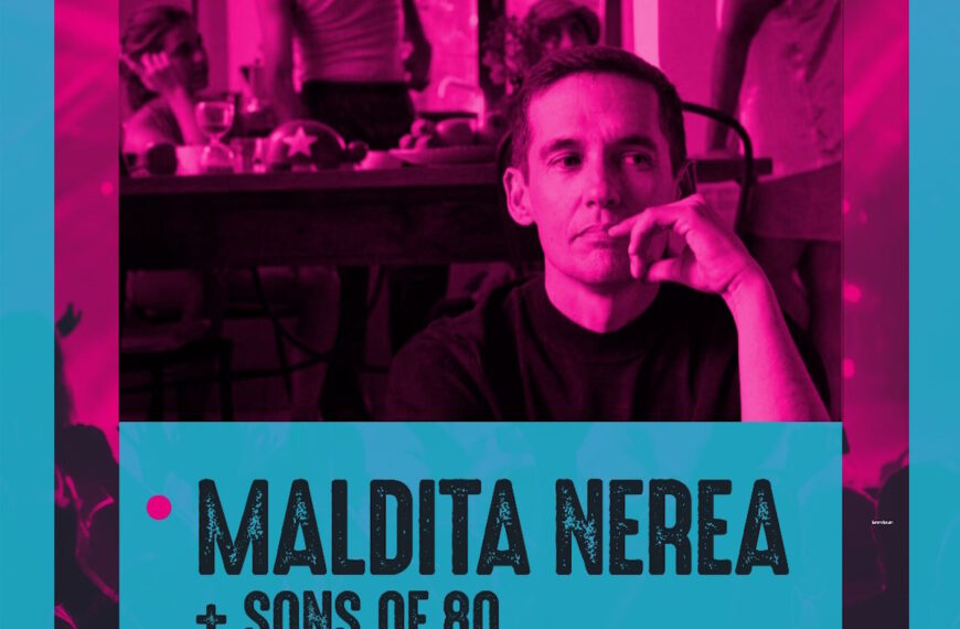 El concierto Maldita Nerea + Sons Of 80 en Argamasilla de Calatrava el 29 de julio a beneficio de la Asociación “Fast España”