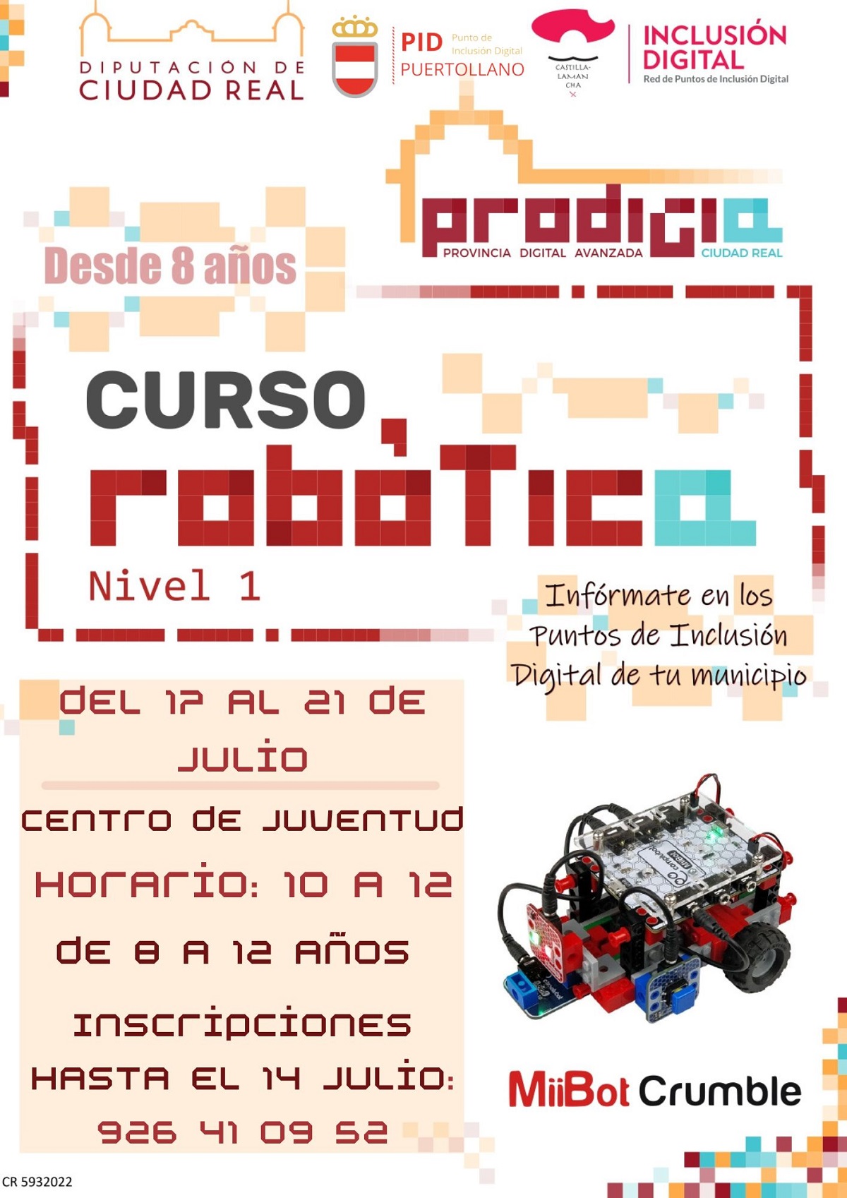 Taller de robótica para escolares de 8 a 12 años en Puertollano del 17 al 21 de julio ¡ya está abierta la inscripción gratuita! 1 curso de robotica en puertollano - Taller de robótica para escolares de 8 a 12 años en Puertollano del 17 al 21 de julio ¡ya está abierta la inscripción gratuita!